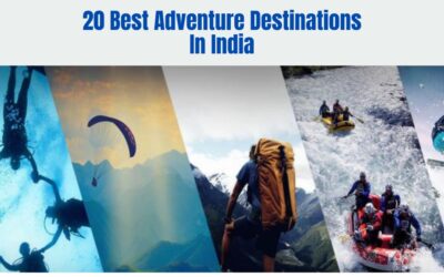 20 Best Adventure Destinations In India